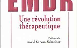 EMDR : Une révolution thérapeutique par Jacques Roques