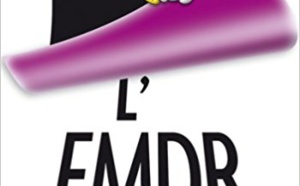 L'EMDR. Jacques Roques. Découvrir l'EMDR Inter-éditions Paris L'EMDR. Jacques Roques. Découvrir l'EMDR Inter-éditions Paris