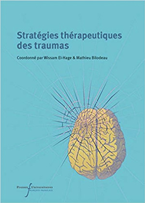 Stratégies Thérapeutiques des Traumas Stratégies Thérapeutiques des Traumas